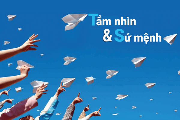 Tầm nhìn - sứ mạng